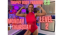 Load image into Gallery viewer, The Complete Trophy Body Training 2.0 Levels 1 & 2