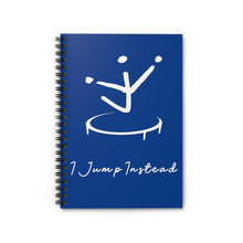 Load image into Gallery viewer, I Jump Instead Spiral Notebook - Moody Blue w/ White Logo
