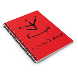 I Jump Instead Spiral Notebook - Showstopper Red w/ Black Logo