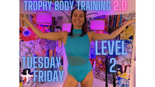 Load image into Gallery viewer, The Complete Trophy Body Training 2.0 Levels 1 &amp; 2
